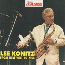 LEE KONITZ FROM NEWPORT TO NICE Фирменный CD 
