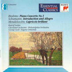 BRAHMS   SCHUMANN   MENDELSSOHN Piano Concerto No. 1 • Introduction And Allegro • Capriccio Brillant Фирменный CD 