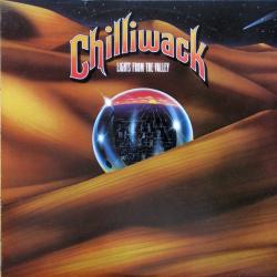 CHILLIWACK Lights From The Valley Виниловая пластинка 