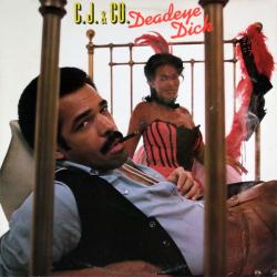 C.J. & Co Deadeye Dick Виниловая пластинка 