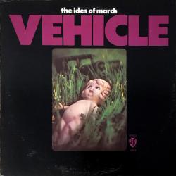 IDES OF MARCH Vehicle Виниловая пластинка 