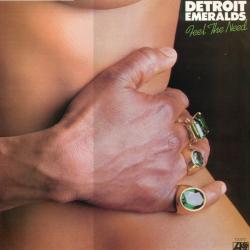 DETROIT EMERALDS FEEL THE NEED Виниловая пластинка DETROIT EMERALDS FEEL THE NEED Виниловая пластинка