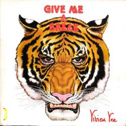 VIVIEN VEE GIVE ME A BREAK Виниловая пластинка 