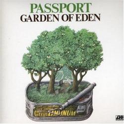 PASSPORT Garden Of Eden Виниловая пластинка PASSPORT Garden Of Eden Виниловая пластинка