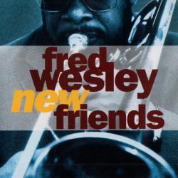 Fred Wesley New Friends Фирменный CD 