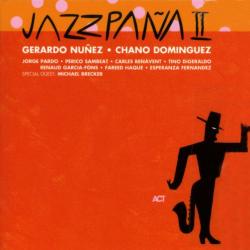 Gerardo Núñez / Chano Dominguez Jazzpaña II Фирменный CD Gerardo Núñez / Chano Dominguez Jazzpaña II Фирменный CD