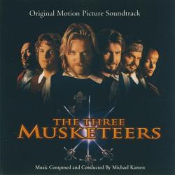 MICHAEL KAMEN The Three Musketeers (Original Motion Picture Soundtrack) 