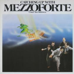 MEZZOFORTE Catching Up With Mezzoforte Виниловая пластинка 