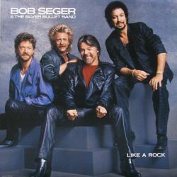 BOB SEGER AND THE SILVER BULLET BAND LIKE A ROCK Виниловая пластинка 