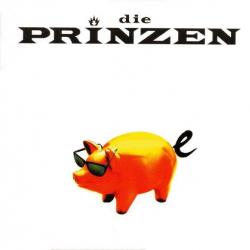 Die Prinzen Schweine Фирменный CD Die Prinzen Schweine Фирменный CD