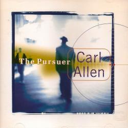 Carl Allen The Pursuer Фирменный CD Carl Allen The Pursuer Фирменный CD