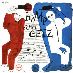 Stan Getz and Lionel Hampton Hamp And Getz Фирменный CD Stan Getz and Lionel Hampton Hamp And Getz Фирменный CD