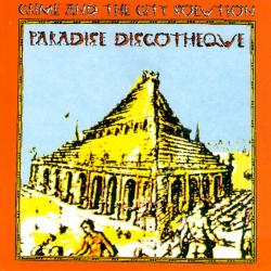 Crime And The City Solution Paradise Discotheque Фирменный CD 
