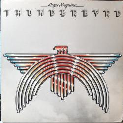 ROGER MCGUINN THUNDERBYRD Виниловая пластинка 