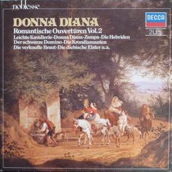 SIR MALCOLM SARGENT RAYMOND AGOULT RICHARD BONYNGE PETER MAAG Donna Diana, Romantische Ouvertüren Vol. 2 Виниловая пластинка SIR MALCOLM SARGENT RAYMOND AGOULT RICHARD BONYNGE PETER MAAG Donna Diana, Romantische Ouvertüren Vol. 2 Виниловая пластинка