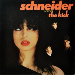SCHNEIDER WITH THE KICK SCHNEIDER WITH THE KICK Виниловая пластинка SCHNEIDER WITH THE KICK SCHNEIDER WITH THE KICK Виниловая пластинка