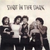 SHOT IN THE DARK