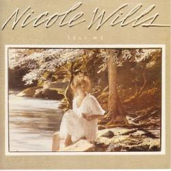 Nicole Wills Tell Me Виниловая пластинка 