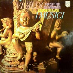 VIVALDI Concerti Per Due Istrumenti E Sinfonie Per Archi Виниловая пластинка 