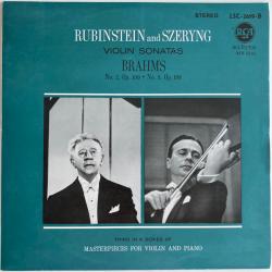 BRAHMS Rubinstein and Szeryng Violin Sonatas Brahms No. 2 Op. 100 • No. 3 Op. 108 Виниловая пластинка BRAHMS Rubinstein and Szeryng Violin Sonatas Brahms No. 2 Op. 100 • No. 3 Op. 108 Виниловая пластинка
