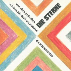 Die Sterne Von Allen Gedanken Schätze Ich Doch Am Meisten Die Interessanten Фирменный CD Die Sterne Von Allen Gedanken Schätze Ich Doch Am Meisten Die Interessanten Фирменный CD