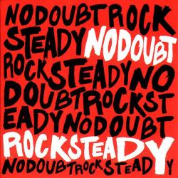 NO DOUBT Rock Steady Фирменный CD 