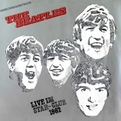 THE BEATLES Live Im Star-Club 1962 Виниловая пластинка 