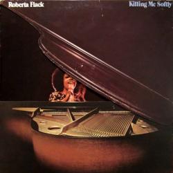 ROBERTA FLACK Killing Me Softly Виниловая пластинка ROBERTA FLACK Killing Me Softly Виниловая пластинка