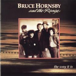 BRUCE HORNSBY AND THE RANGE The Way It Is Фирменный CD BRUCE HORNSBY AND THE RANGE The Way It Is Фирменный CD