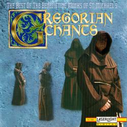 Benedictine Monks Of St. Michael's Gregorian Chants: The Best of the Benedictine Monks of St. Michael's Фирменный CD 