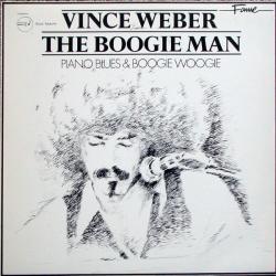 Vince Weber The Boogie Man - Piano Blues & Boogie Woogie Виниловая пластинка Vince Weber The Boogie Man - Piano Blues & Boogie Woogie Виниловая пластинка