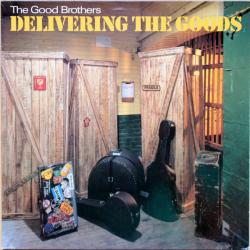 The Good Brothers Delivering The Goods Фирменный CD 