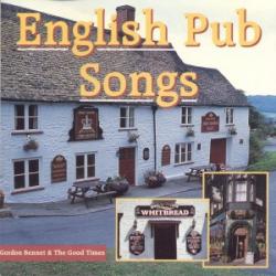 Gordon Bennet & The Good Times English Pub Songs Фирменный CD 