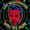Why We Fight