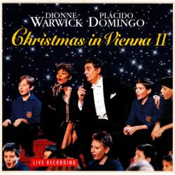 Plácido Domingo, Dionne Warwick Christmas In Vienna II Фирменный CD Plácido Domingo, Dionne Warwick Christmas In Vienna II Фирменный CD