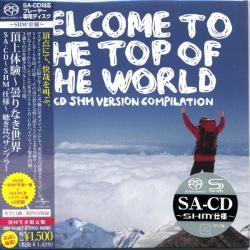 VARIOUS Welcome To The Top Of The World: SACD-SHM Version Compilation Фирменный CD 