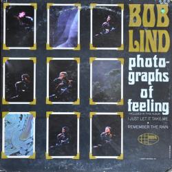 BOB LIND PHOTOGRAPHS OF FEELING Виниловая пластинка 