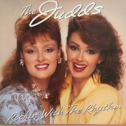 JUDDS ROCKIN' WITH THE RHYTHM Виниловая пластинка JUDDS ROCKIN' WITH THE RHYTHM Виниловая пластинка