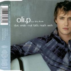 Oli.P Das Erste Mal Tat's Noch Weh Фирменный CD Oli.P Das Erste Mal Tat's Noch Weh Фирменный CD