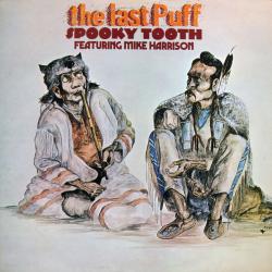 SPOOKY TOOTH The Last Puff Виниловая пластинка 