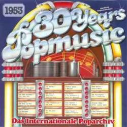 VARIOUS 30 YEARS POPMUSIC - 1953 Виниловая пластинка 