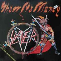 SLAYER Show No Mercy Виниловая пластинка 