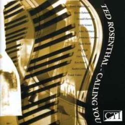 TED ROSENTHAL CALLING YOU Фирменный CD TED ROSENTHAL CALLING YOU Фирменный CD