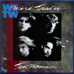 WIRE TRAIN Ten Women Виниловая пластинка 