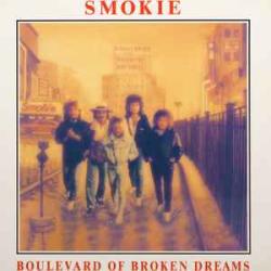 SMOKIE BOULEVARD OF BROKEN DREAMS Виниловая пластинка SMOKIE BOULEVARD OF BROKEN DREAMS Виниловая пластинка