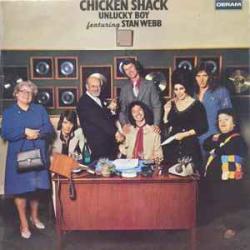 CHICKEN SHACK UNLUCKY BOY Виниловая пластинка 