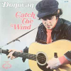 CATCH THE WIND