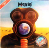 MESSIN'
