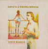LOVE'S A PRIMA DONNA