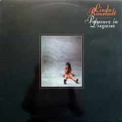 LINDA RONSTADT PRISONER IN DISGUISE Виниловая пластинка 